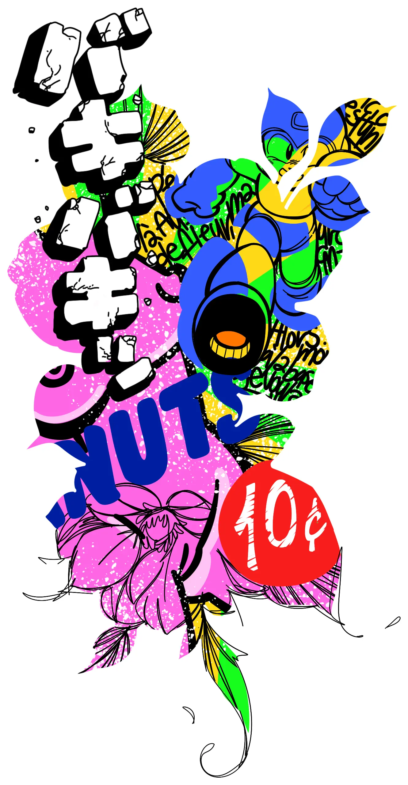 Un collage très coloré : lettres en blocs de pierre, fleurs roses, le mot « Nuts » et une pastille « 10¢ ».